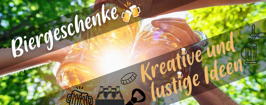 Biergeschenke für Männer - kreative und lustige Geschenkideen für Männer Biergeschenke für Männer - kreative und lustige Geschenkideen für Männer