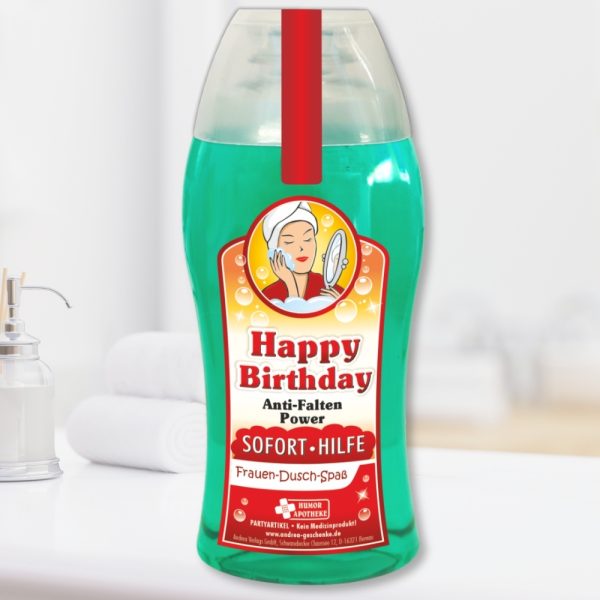 Duschgel - Happy Birthday - Anti Falten Sofort Hilfe Duschbad Geschenk für Frauen Spaßmedizin Humorapotheke Scherzartikel Spaß Av Andrea Verlag andrea-geschenke.de
