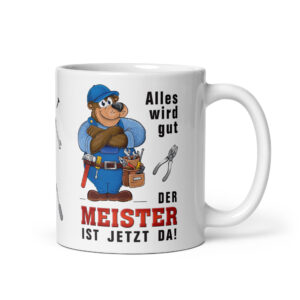 Geschenk Tasse Kaffeetasse mit Spruch - Alles wird gut der Meister ist da - für Handwerker Heimwerker Bauarbeiter