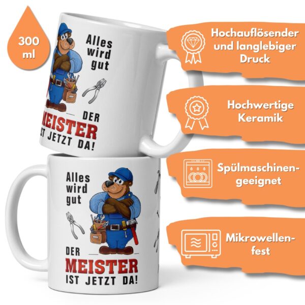 Geschenk Tasse Kaffeetasse mit Spruch - Alles wird gut der Meister ist da - für Handwerker Heimwerker Bauarbeiter - beidseitiger Druck