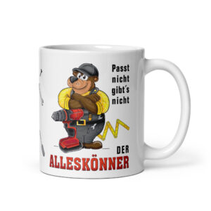 Geschenk Tasse Kaffeetasse mit Spruch - Der Alleskönner, passt nicht gibts nicht - für Handwerker Heimwerker Bauarbeiter