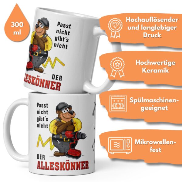 Geschenk Tasse Kaffeetasse mit Spruch - Der Alleskönner, passt nicht gibts nicht - für Handwerker Heimwerker Bauarbeiter - beidseitiger Druck