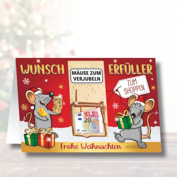 Glückwunschkarte mit Mausfalle - Frohe Weihnachten - als Geldgeschenk zu Weihnachten Mäuse zum Verjubeln als Wunscherfüller fürs Fest