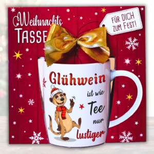 Glühweintasse mit Verpackung – Lustige Keramiktasse 300ml mit Erdmännchen Motiv & Spruch - Glühwein ist wie Tee nur lustiger - Becher mit Geschenkbox & goldener Schleife zu Weihnachten