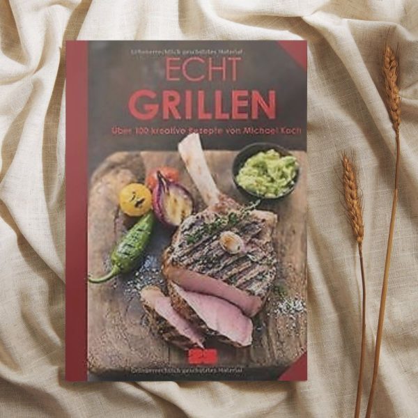 Grillbuch - Echt Grillen - mH
