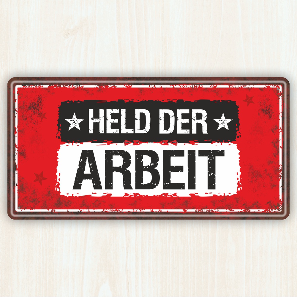 Großes Metallschild rostfrei Blechschild – Held der Arbeit – DDR Geschenke, das Schild Türschild mit lustigem Spruch im Vintage Retro Look für Ost Nostalgiker und Fans für Ostprodukte