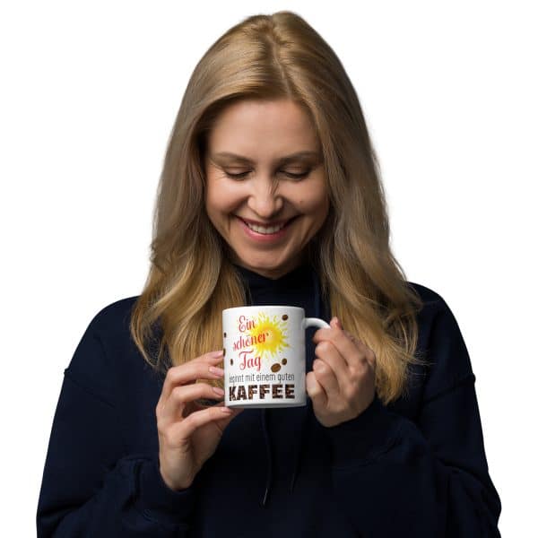Lustige Tasse Kaffeetasse für Kaffeeliebhaber – ein schöner Tag beginnt mit einem guten Kaffee – Becher Perfektes Geschenk für Kaffee-Junkies, Kollegen & Freunde - mit Frau