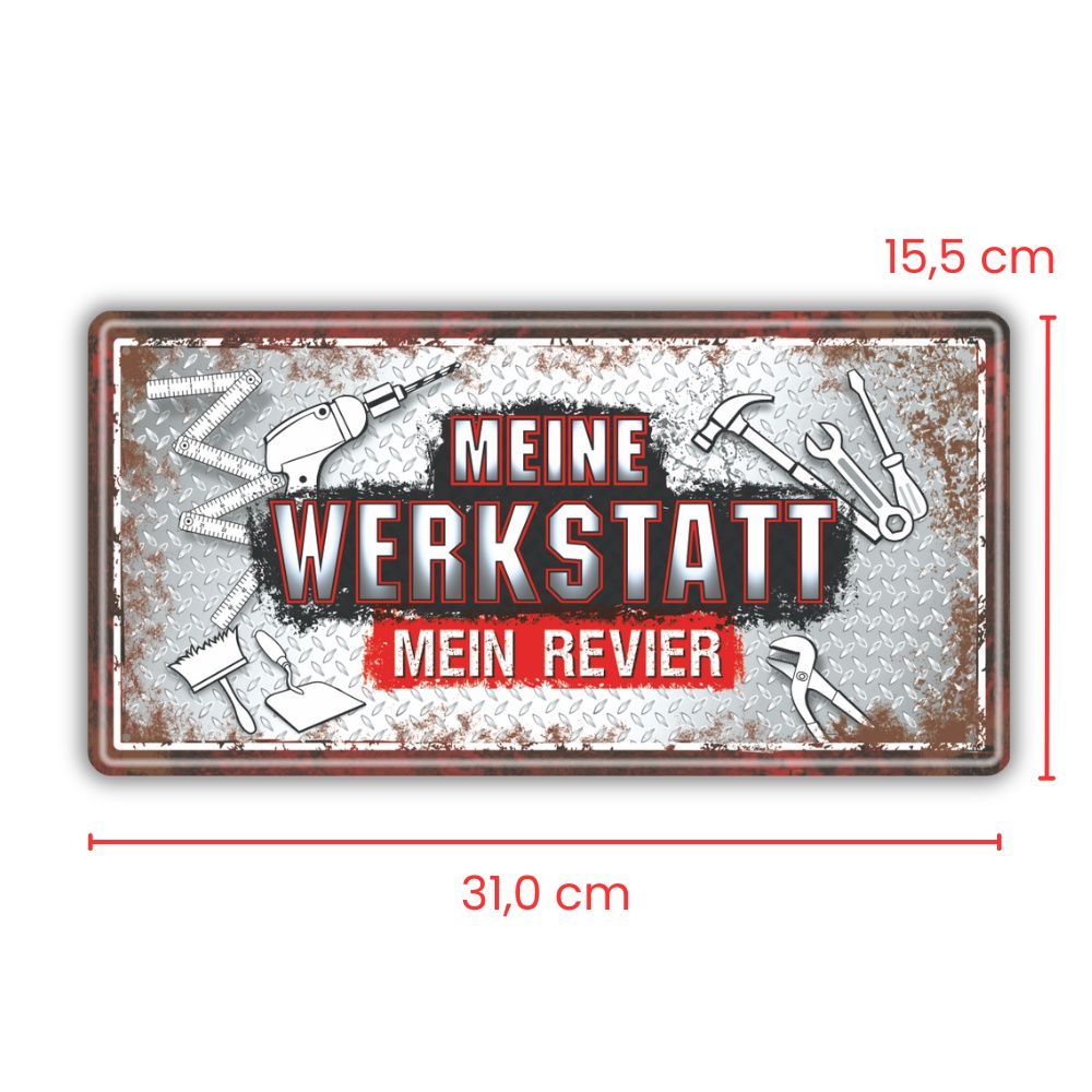 Meine Werkstatt mein Revier Metallschild, Blechschild Schild Handwerker Geschenk Dekorationsartikel AV Andrea Verlag andrea-geschenke.de - Maße