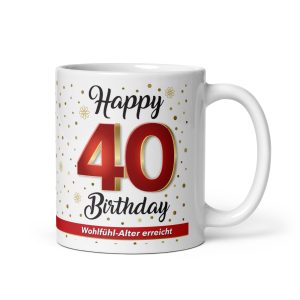 Tasse Becher Kaffeetasse zum 40. Geburtstag, 40 Happy Birthday, Tasse Geschenk