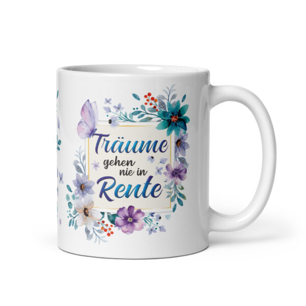 Tasse Kaffee-Becher Kaffeetasse „Träume gehen nie in Rente“ – Lustiges Rentner Geschenk für Frauen – Hochwertige Keramik-Tasse – Geschenkidee zum Renteneintritt & Ruhestand