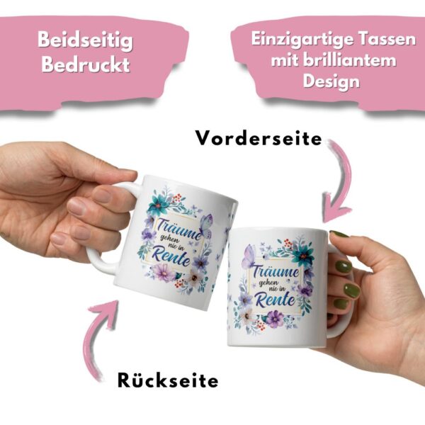 Tasse Kaffee-Becher Kaffeetasse „Träume gehen nie in Rente“ – Lustiges Rentner Geschenk für Frauen – Hochwertige Keramik-Tasse – Geschenkidee zum Renteneintritt & Ruhestand - beidseitig