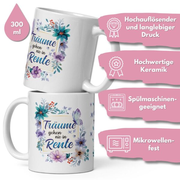 Tasse Kaffee-Becher Kaffeetasse „Träume gehen nie in Rente“ – Lustiges Rentner Geschenk für Frauen – Hochwertige Keramik-Tasse – Geschenkidee zum Renteneintritt & Ruhestand - qualität