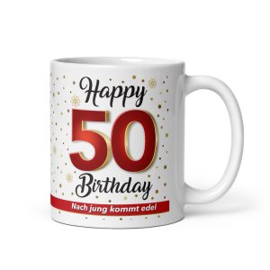 Tasse Kaffeetasse zum 50. Geburtstag, 50 Happy Birthday, Tasse Geschenk